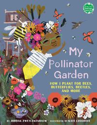 Cover image for My Pollinator Garden