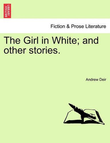Cover image for The Girl in White; And Other Stories.