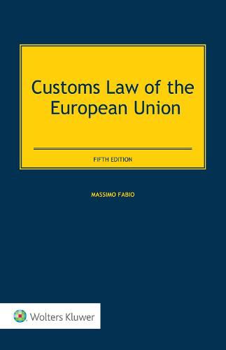 Cover image for Customs Law of the European Union