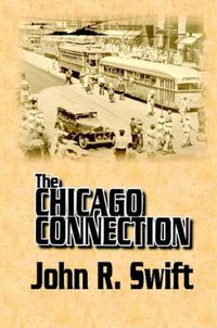 Cover image for The Chicago Connection