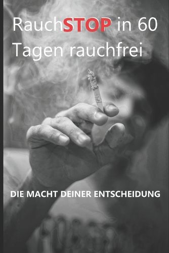 Cover image for Mein RauchSTOP in 60 Tagen rauchfrei