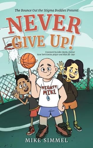 Cover image for Never Give Up!