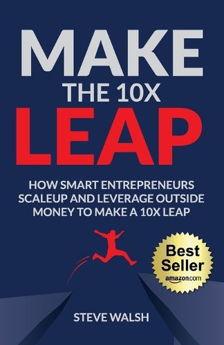 Cover image for Make The 10X Leap