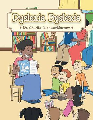 Cover image for Dyslexia Byslexia