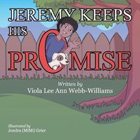 Cover image for Jeremy Keeps His Promise