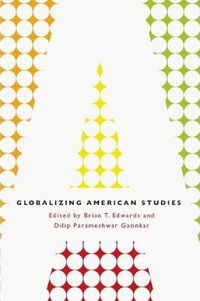 Cover image for Globalizing American Studies