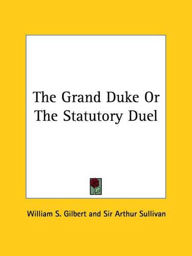 The Grand Duke or the Statutory Duel