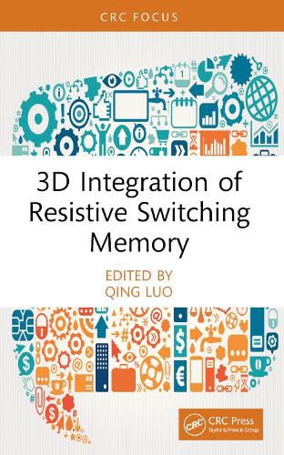 Cover image for 3D Integration of Resistive Switching Memory