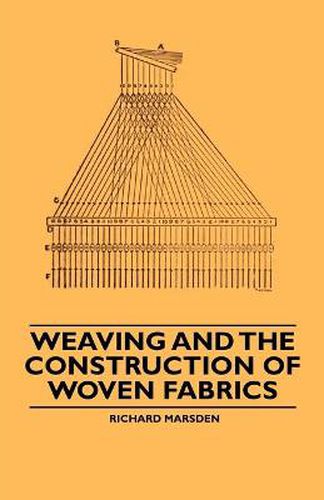 Cover image for Weaving and the Construction of Woven Fabrics