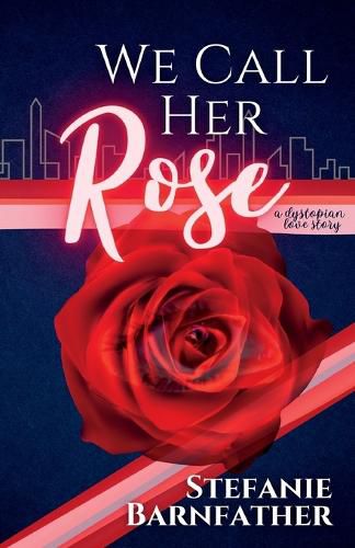 Cover image for We Call Her Rose