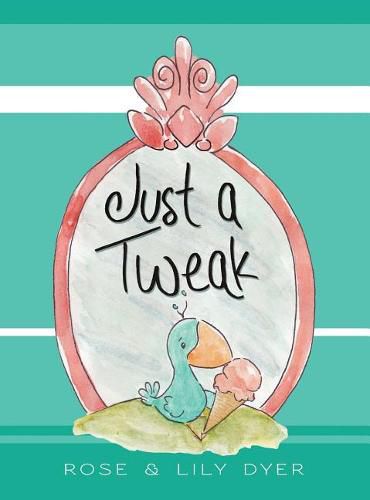 Cover image for Just a Tweak