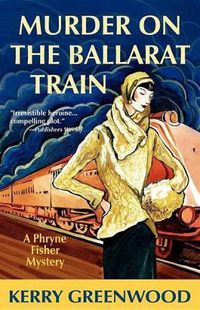 Cover image for Murder on the Ballarat Train