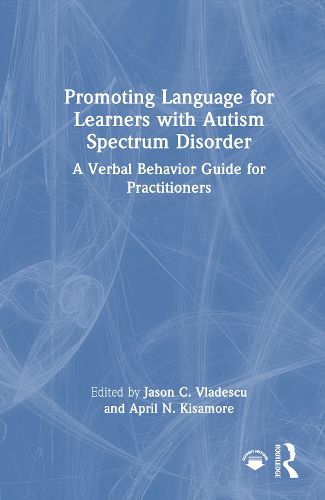 Cover image for Promoting Language for Learners with Autism Spectrum Disorder