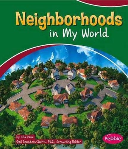 Neighborhoods in My World