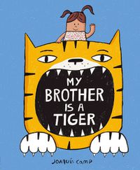 Cover image for My Brother Is a Tiger