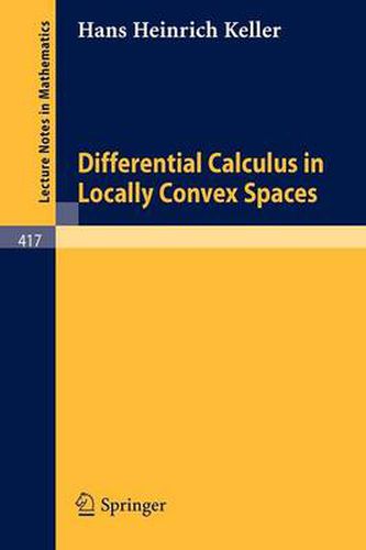 Cover image for Differential Calculus in Locally Convex Spaces