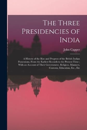 The Three Presidencies of India