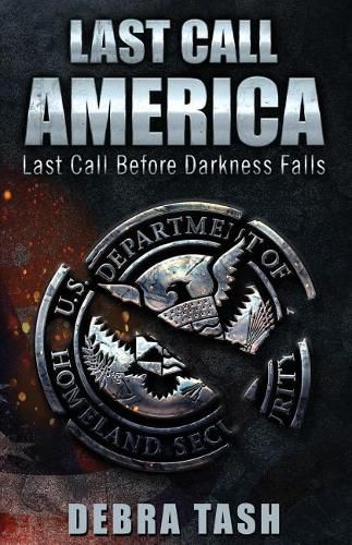 Cover image for Last Call - America: Last Call Before Darkness Falls