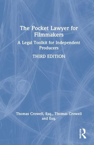 Cover image for The Pocket Lawyer for Filmmakers: A Legal Toolkit for Independent Producers