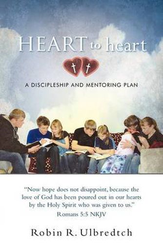 Cover image for HEART to Heart: A Discipleship and Mentoring Plan