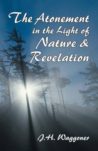 Cover image for Atonement in the Light of Nature and Revelation