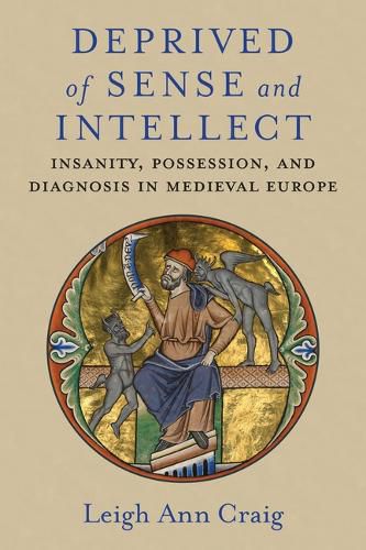 Cover image for Deprived of Sense and Intellect