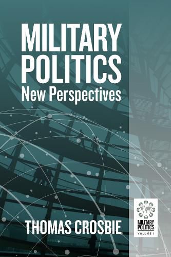 Cover image for Military Politics