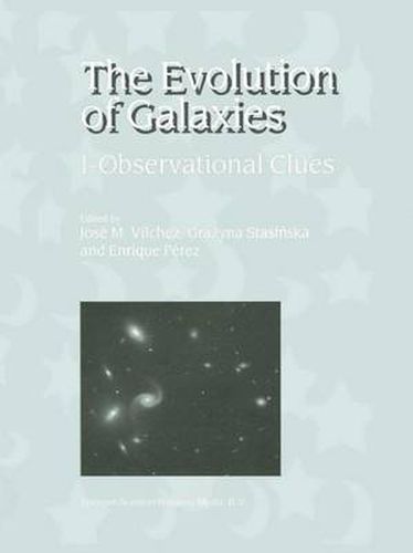 Cover image for The Evolution of Galaxies: I-Observational Clues