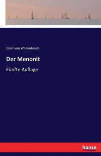 Cover image for Der Menonit: Funfte Auflage