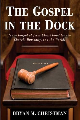 Cover image for The Gospel in the Dock