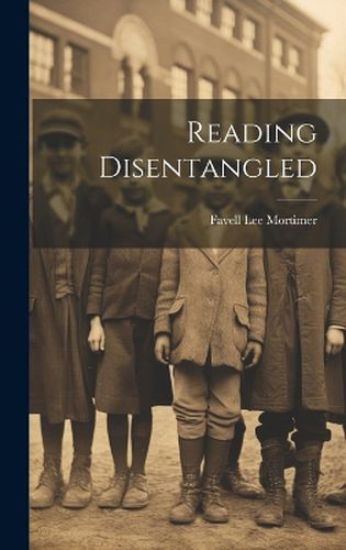 Reading Disentangled