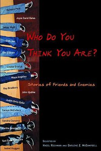 Cover image for Who Do You Think You Are?: Stories of Friends and Enemies