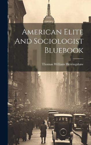 Cover image for American Elite And Sociologist Bluebook