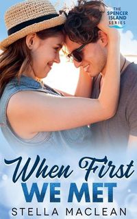 Cover image for When First We Met