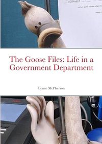Cover image for The Goose Files