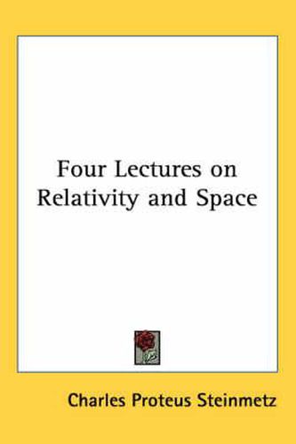 Four Lectures on Relativity and Space