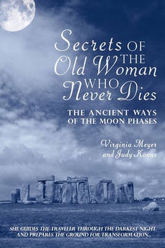 Cover image for Secrets of the Old Woman Who Never Dies