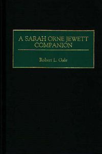 Cover image for A Sarah Orne Jewett Companion