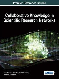 Cover image for Collaborative Knowledge in Scientific Research Networks