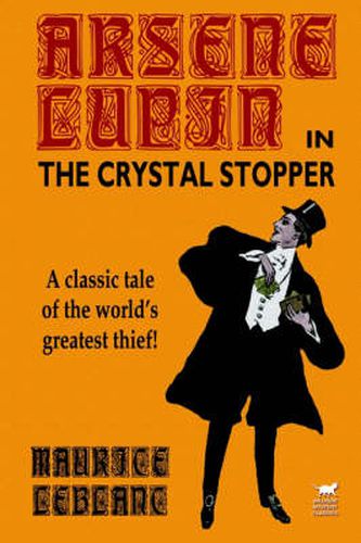 Cover image for Arsene Lupin in The Crystal Stopper