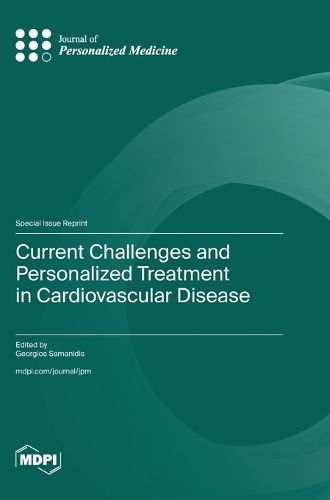 Cover image for Current Challenges and Personalized Treatment in Cardiovascular Disease