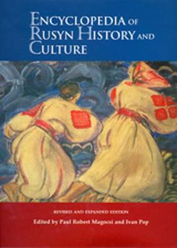 Cover image for Encyclopedia of Rusyn History and Culture