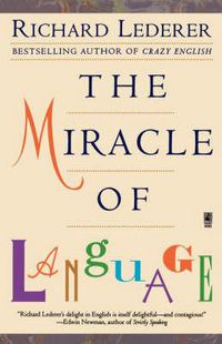 Cover image for The Miracle of Language