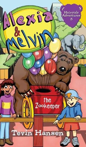 Cover image for Alexia & Melvin: The Zookeeper