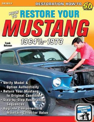 Cover image for How to Restore Your Mustang 1964 1/2-1973