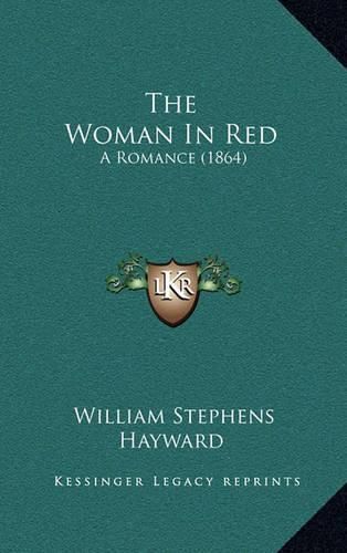 The Woman in Red: A Romance (1864)