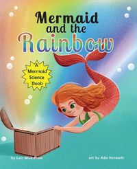 Cover image for Mermaid and the Rainbow