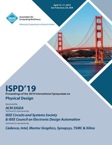 Cover image for Ispd'19: Proceedings of the 2019 International Symposium on Physical Design