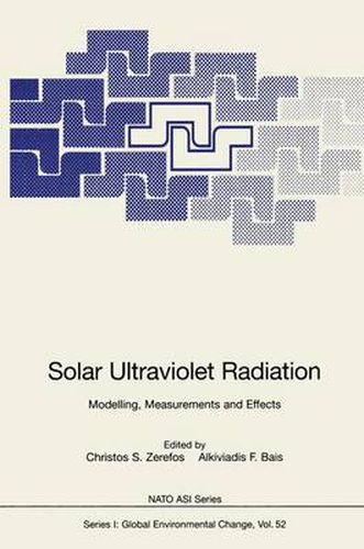 Cover image for Solar Ultraviolet Radiation: Modelling, Measurements and Effects