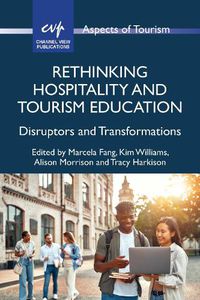 Cover image for Rethinking Hospitality and Tourism Education